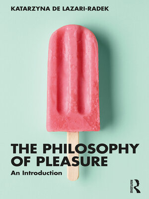 cover image of The Philosophy of Pleasure